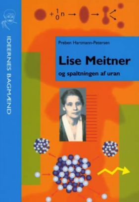 Lise Meitner og spaltningen af uran